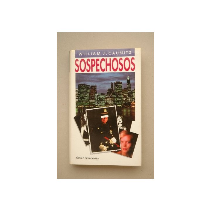 Sospechosos - William J. Caunitz